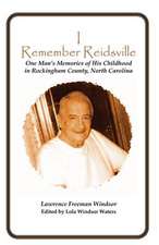 I Remember Reidsville