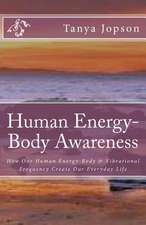 Human Energy-Body Awareness