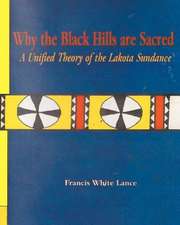 Why the Black Hills Are Sacred