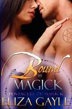 Bound by Magick