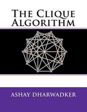 The Clique Algorithm