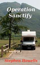 Operation Sanctify