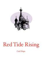 Red Tide Rising