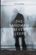 The Sandman Never Sleeps