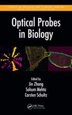 Optical Probes in Biology