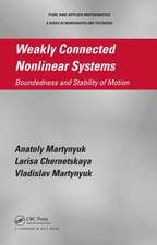 Weakly Connected Nonlinear Systems: Boundedness and Stability of Motion