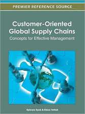 Customer-Oriented Global Supply Chains