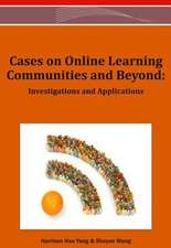 Cases on Online Learning Communities and Beyond