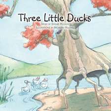 Three Little Ducks