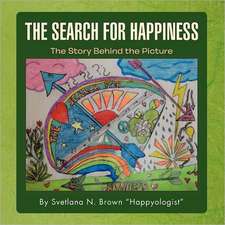 The Search for Happiness