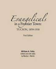 Evangelicals in a Frontier Town