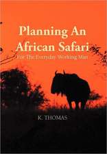 Planning an African Safari