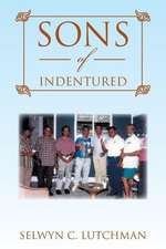 Sons of Indentured