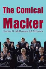 The Comical Macker