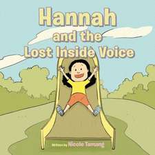 Hannah and the Lost Inside Voice