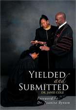 Yielded and Submitted