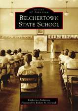 Belchertown State School