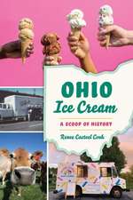 Ohio Ice Cream: A Scoop of History