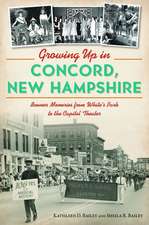 Growing Up in Concord, New Hampshire