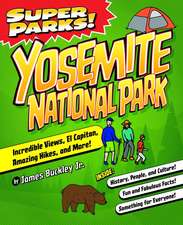 Super Parks! Yosemite National Park