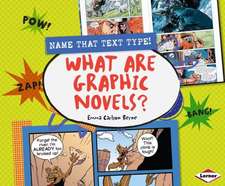 What Are Graphic Novels?