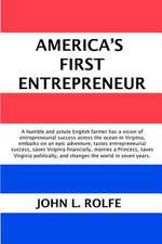 America's First Entrepreneur