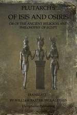 Of Isis and Osiris