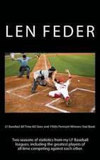 LF Baseball All Time All Stars and 1950s Pennant Winners Stat Book