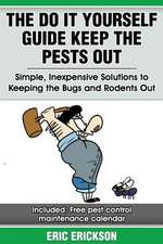 The Do It Yourself Guide Keep the Pests Out