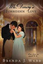 Mr. Darcy's Forbidden Love