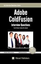 Adobe Coldfusion Interview Questions You'll Most Likely Be Asked