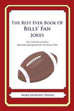 The Best Ever Book of Bills' Fan Jokes