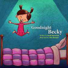 Goodnight Becky