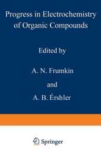 Progress in Electrochemistry of Organic Compounds 1