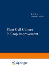 Plant Cell Culture in Crop Improvement