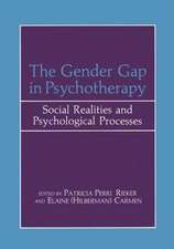 The Gender Gap in Psychotherapy: Social Realities and Psychological Processes