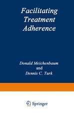 Facilitating Treatment Adherence: A Practitioner’s Guidebook