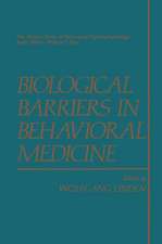 Biological Barriers in Behavioral Medicine