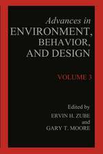 Advances in Environment, Behavior, and Design