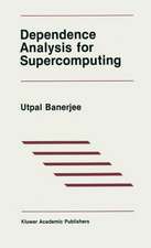 Dependence Analysis for Supercomputing