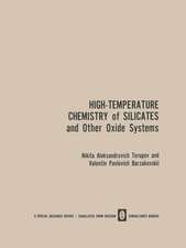 High-Temperature Chemistry of Silicates and Other Oxide Systems / Vysokotemperaturnaya Khimiya Silikatnykh I Drugikh Okisnykh Sistem / Bьicoкotemпepatуphaя Xиmия Cиликathьix И Дpугиx Oкиchьix | Cиctem