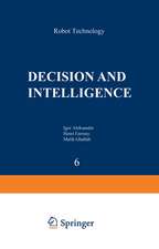 Decision and Intelligence