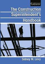 The Construction Superintendent’s Handbook