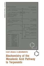 Biochemistry of the Mevalonic Acid Pathway to Terpenoids