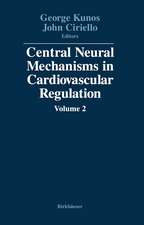 Central Neural Mechanisms in Cardiovascular Regulation: Volume 2