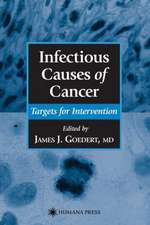 Infectious Causes of Cancer: Targets for Intervention