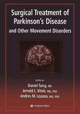 Surgical Treatment of Parkinson’s Disease and Other Movement Disorders