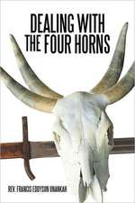 Dealing with the Four Horns