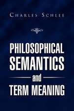 PHILOSOPHICAL SEMANTICS AND TERM MEANING