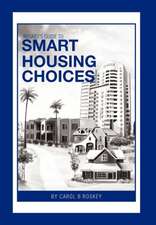 Roskey, C: Roskey's Guide to Smart Housing Choices